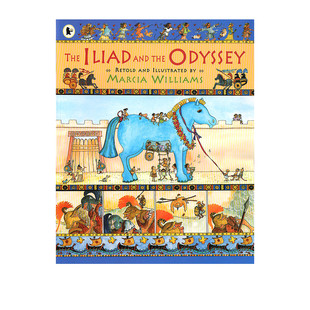 Iliad and the Odyssey 荷马史诗经典口述文学趣味人文故事绘本 Marcia Williams