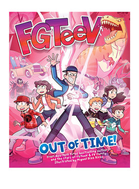 英文原版 FGTeeV#4: Out of Time! 超时了 儿童全彩漫画小说 家庭冒险游戏 英文课外阅读 Miguel Díaz Rivas
