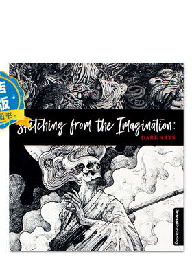 现货 原版】幻想速写集：暗黑艺术手绘素描 Sketching from the Imagination: Dark Arts书籍9781909414532