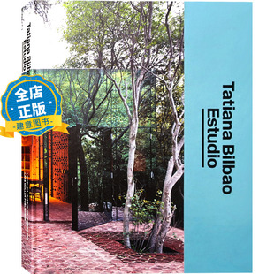 现货原版 墨西哥建筑大师作品集 Tatiana Estudio 建筑设计书籍 Bilbao