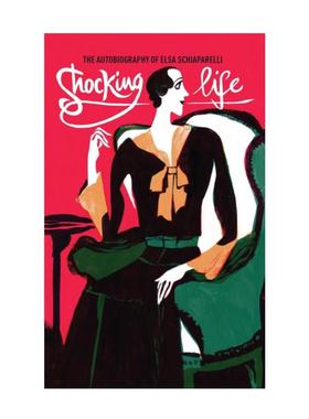 预售 Elsa Schiaparelli Shocking Life V&A时尚透视 震撼人生 V&A出版