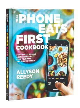 预售 Phone Eats First Cookbook: 50 of Social Media’s Best Recipes to Feed Your Feed . . . and Then Yourself