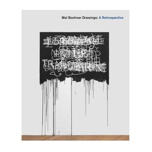 预售 Drawings Bochner Retrospective梅尔·波切内尔素描画：回顾 Mel
