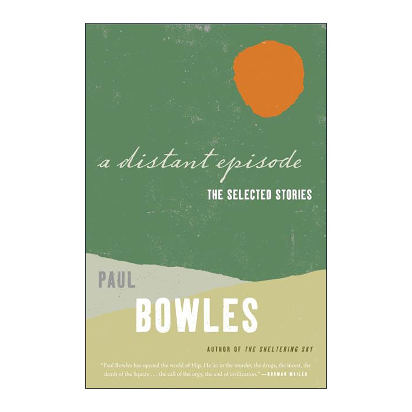 英文原版 A Distant Episode 保罗鲍尔斯故事选集 英文版 进口英语原版书籍