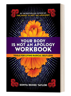 英文原版 Your Body Is Not an Apology Workbook 我的身体没有一处值得羞耻 练习册 彻底自爱的力量 英文版 进口英语原版书籍
