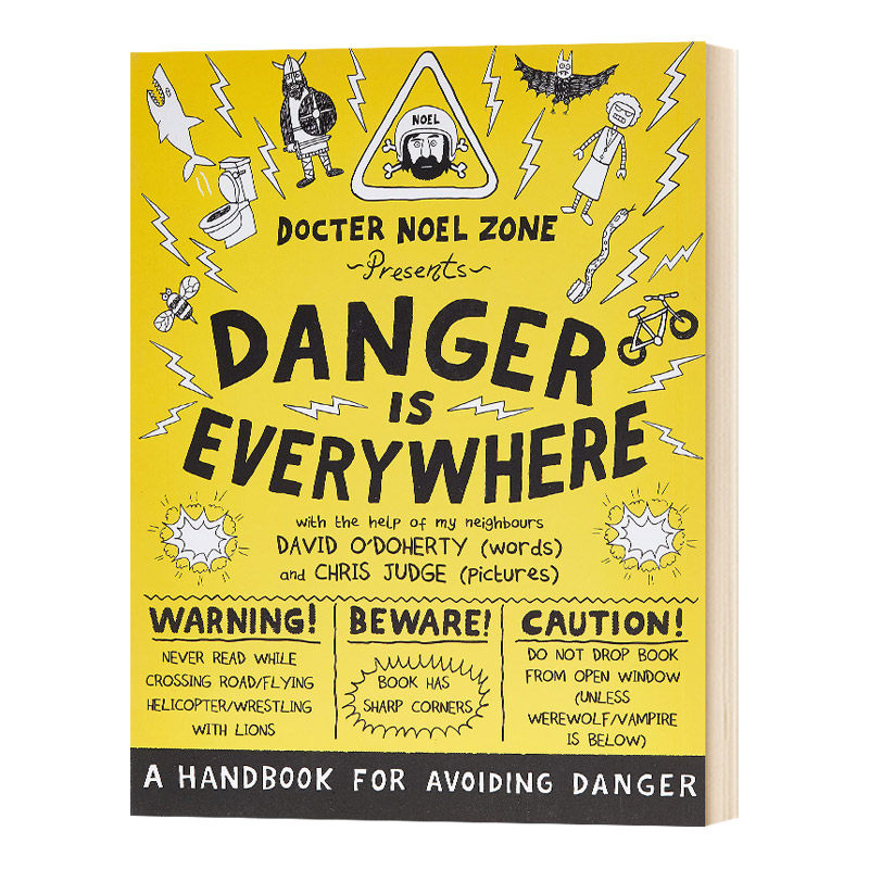 英文原版 Danger Is Everywhere A Handbook for Avoiding Danger 胆小鬼日记1 危险无处不在 避免危险的手册 英文版 进口英语书