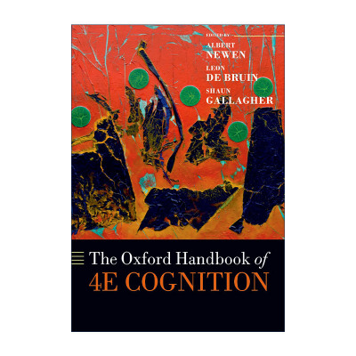英文原版 The Oxford Handbook of 4E Cognition 牛津4E认知手册 英文版 进口英语原版书籍