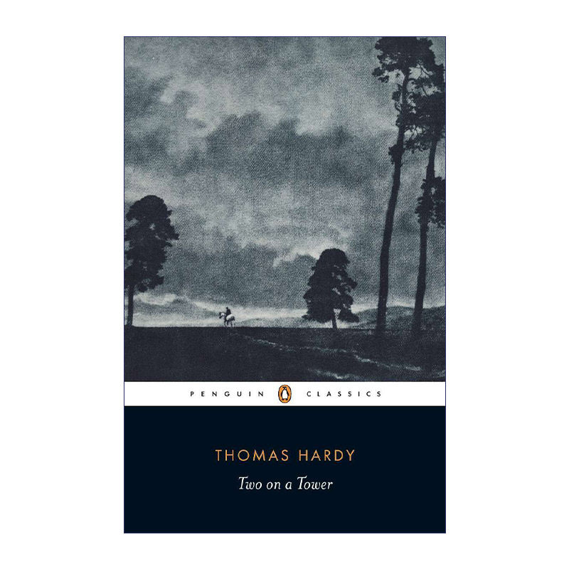 英文原版 Two on a Tower Penguin Classics 塔中恋人 Thomas Hardy托马斯·哈代 企鹅经典 英文版 进口英语原版书籍
