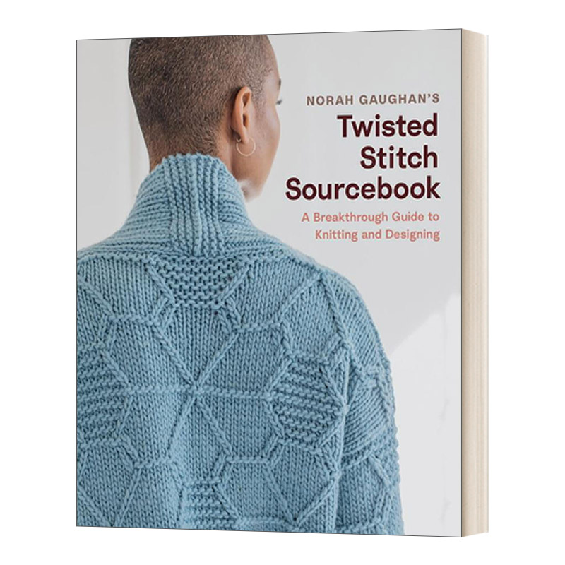 英文原版 Norah Gaughan’s Twisted Stitch Sourcebook 毛衣针线编织书 精装 英文版 进口英语原版书籍