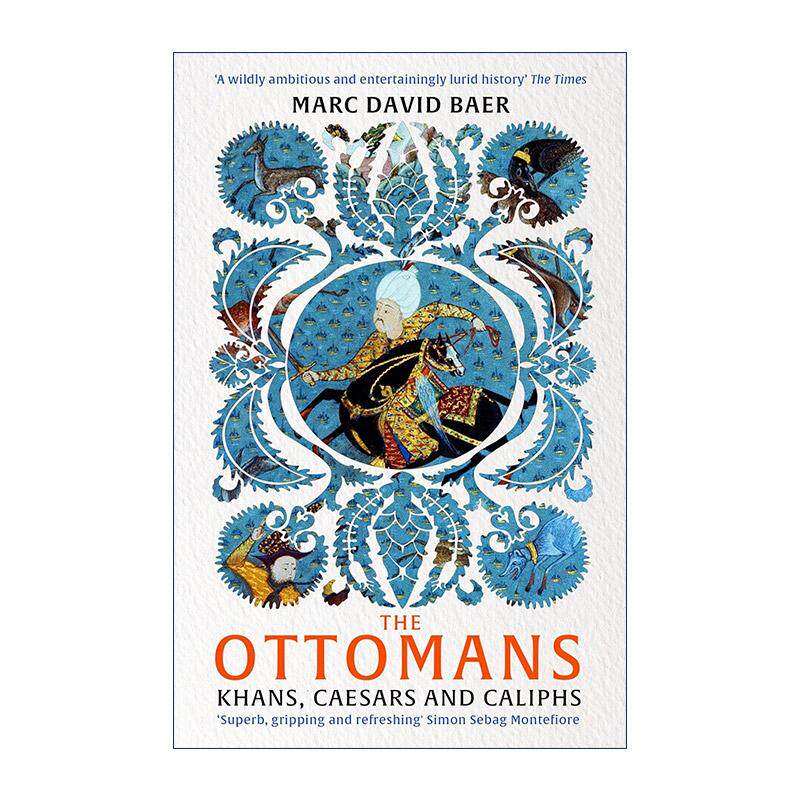 英文原版 The Ottomans 奥斯曼帝国 可汗 凯撒和哈里发 人文社科历史 英文版 进口英语原版书籍