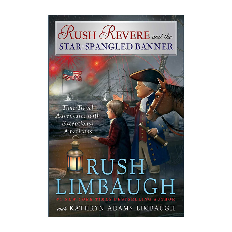 英文原版 Rush Revere and the Star-Spangled Banner 与杰出美国人的时空冒险系列 美国国歌 精装 英文版 进口英语原版书籍