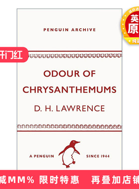 英文原版 Odour of Chrysanthemums 菊花的幽香 D.H.劳伦斯 企鹅经典文学90周年纪念系列 英文版 进口英语原版书籍