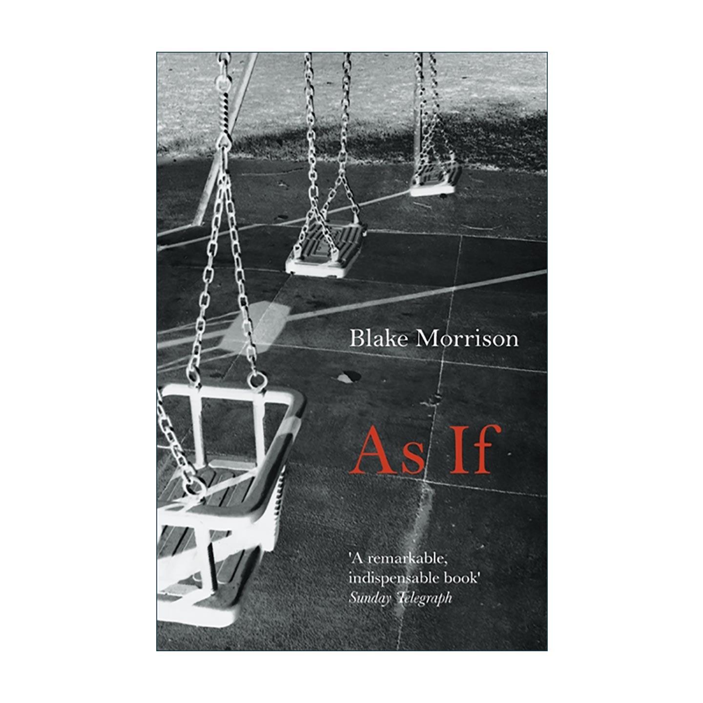 英文原版 As If 仿佛如此 关于儿童犯罪的思考 犯罪纪实文学 Blake Morrison 英文版 进口英语原版书籍