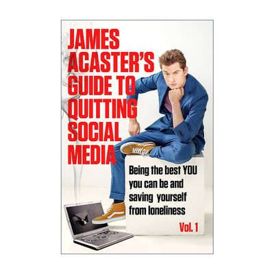 英文原版 James Acaster's Guide to Quitting Social Media 詹姆斯·艾克斯特的退出社交媒体指南 英文版 进口英语原版书籍