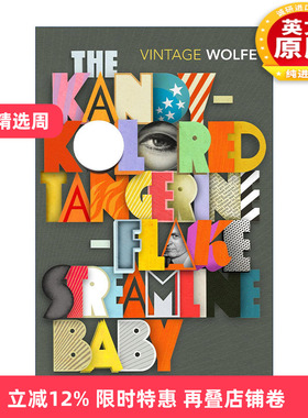 英文原版 The Kandy-Kolored Tangerine-Flake Streamline Baby 糖果色橘片样流线型宝贝车 汤姆·沃尔夫散文集 进口英语原版书籍