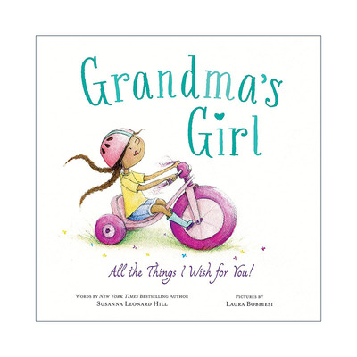 英文原版 Grandma's Girl 奶奶的女孩 祖孙间的特殊纽带 儿童精装亲情绘本 月亮的第一批朋友作者Susanna Leonard Hill 英文版