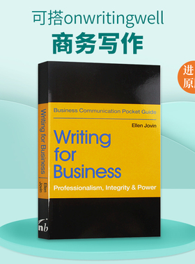 商务写作 英文原版 Writing for Business Professionalism Integrity Power 英语写作指南 英文版工具书 进口原版书籍