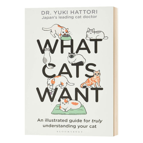 猫咪要什么 英文原版 精装 What Cats Want 插图版 宠物 动物行为 科普绘本 Yuki Hattori 英文版进口原版英语书籍儿童全英语书