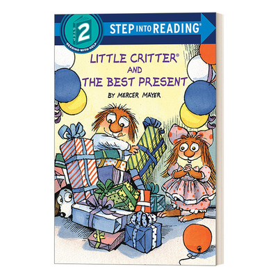 英文原版 Step into Reading 2 Little Critter and the Best Present 小毛怪和最好的礼物 英文版 进口英语原版书籍