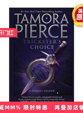 英文原版 Trickster's Choice Trickster's Duet 1 魔术师二重奏1 选择 青少年奇幻冒险小说 Tamora Pierce 进口英语原版书籍
