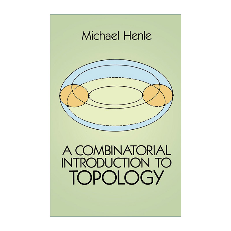 英文原版 A Combinatorial Introduction to Topology 拓扑学的组合导论 Michael Henle 英文版 进口英语原版书籍