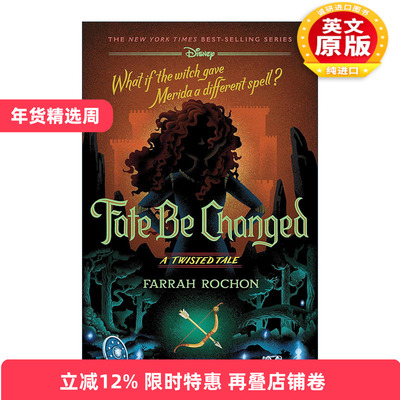 英文原版 Fate Be Changed A Twisted Tale 勇敢传说 迪士尼扭曲故事系列 Farrah Rochon 精装 英文版 进口英语原版书籍