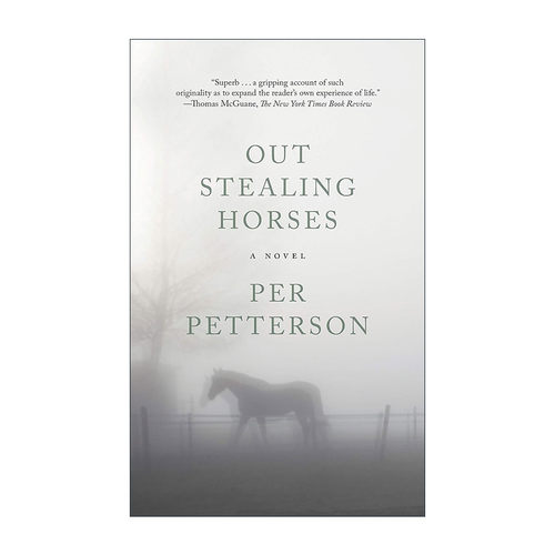 英文原版 Out Stealing Horses 外出偷马 IMPAC都柏林文学奖 佩尔·帕特森 英文版 进口英语原版书籍