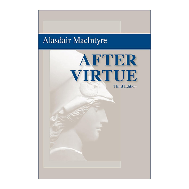 英文原版 After Virtue 追寻美德 道德理论研究 阿拉斯戴尔·麦金太尔 英文版 进口英语原版书籍