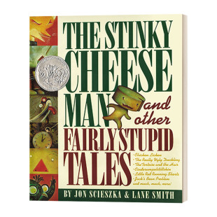 Man Fairly The Cheese 趣味图画故事书 书籍 英文原版 凯迪克奖绘本 and Stinky Tales Stupid Other 进口英语原版 臭起司小子