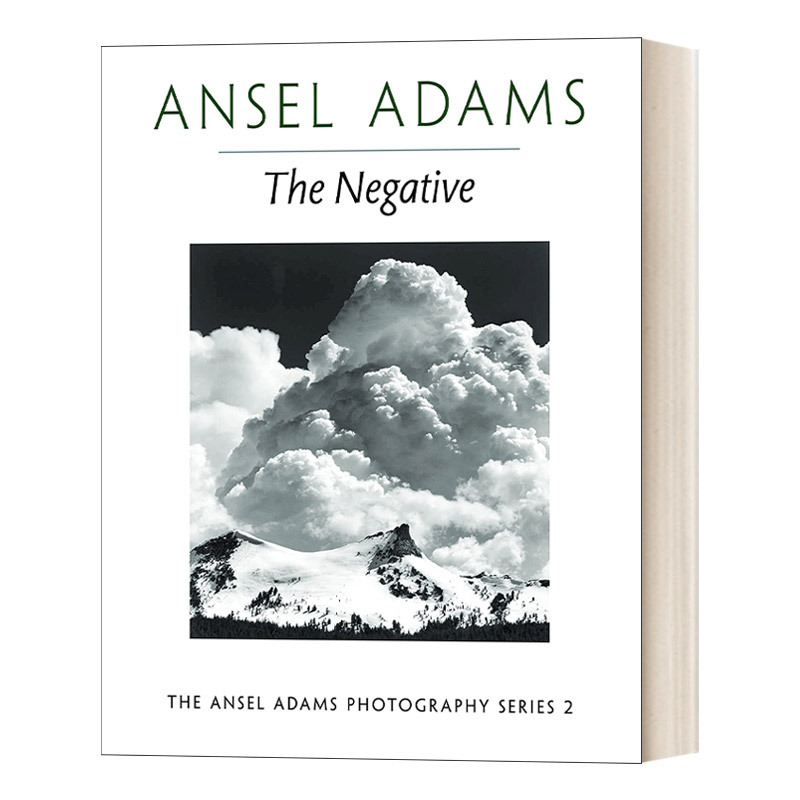 英文原版 The Negative Ansel Adams Photography 2底片黑白摄影大师安塞尔·亚当斯摄影集2英文版进口英语原版书籍