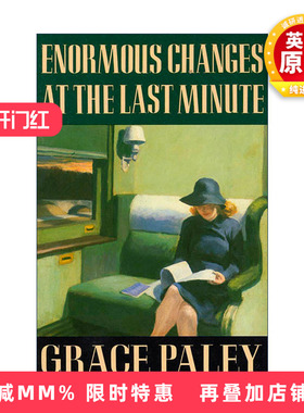 英文原版 Enormous Changes At The Last Minute 最后一分钟的突变 格蕾丝·佩雷 英文版 进口英语原版书籍