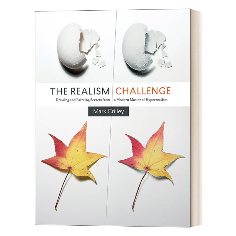 英文原版 The Realism Challenge 现实主义的挑战 现代超现实主义大师的绘画和绘画秘密 Mark Crilley 英文版 进口英语原版书籍