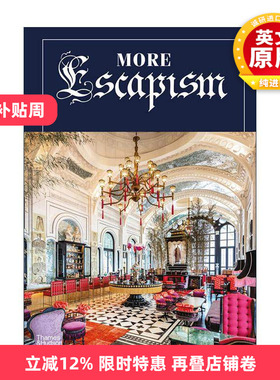 英文原版 More Escapism 逃避主义 世界奢华酒店设计师比尔·本斯利  Bill Bensley 精装 英文版 进口英语原版书籍
