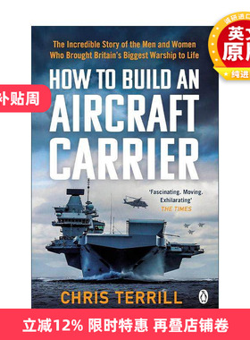 英文原版 How to Build an Aircraft Carrier 伊丽莎白女王号战列舰制造史 Chris Terrill 英文版 进口英语原版书籍