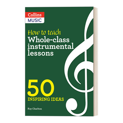 英文原版 How to Teach Whole-Class Instrumental Lessons 如何进行全班器乐课教学 英文版 进口英语原版书籍