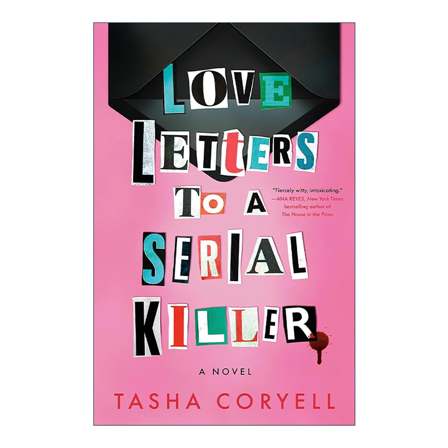 英文原版 Love Letters to a Serial Killer 致连环杀手的情书 惊悚犯罪小说 Tasha Coryell 英文版 进口英语原版书籍