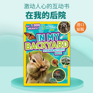 Sticker National Kids 美国国家地理 绘本科普贴帖书 英文原版 后院 Geographic Book Activity Backyard 含贴纸1000 在我