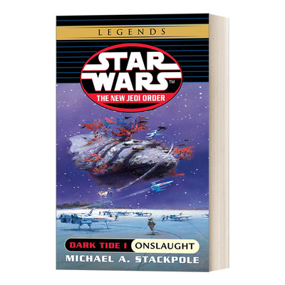 英文原版 Onslaught Star Wars Legends Dark Tide Book I 星球大战 星球大战传奇 新绝地武士团2 暗潮I 入侵 英文版 进口英语书籍