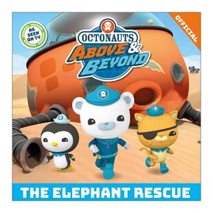书籍 进口英语原版 海底小纵队 Octonauts Above 大象救援 The Beyond 英文版 英文原版 Elephant 儿童动物故事绘本 Rescue