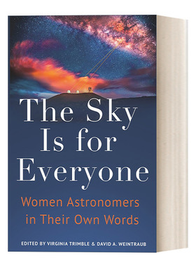 英文原版 The Sky Is for Everyone 天空是属于每个人的 女天文学家传记 精装 Virginia Trimble 英文版 进口英语原版书籍
