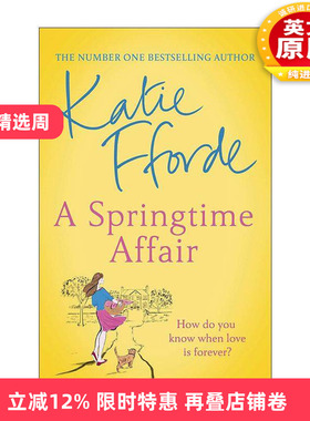 英文原版 A Springtime Affair 春日韵事 Katie Fforde畅销女性浪漫小说 英文版 进口英语原版书籍