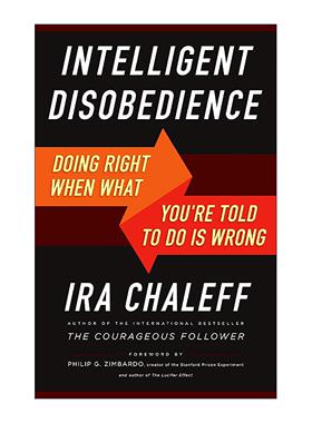 英文原版 Intelligent Disobedience 可怕的盲从 习惯如何左右我们的工作和生活 艾拉?夏勒夫 英文版 进口英语原版书籍