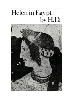 英文原版 Helen in Egypt 海伦在埃及 希腊 特洛伊 神话 希尔达·杜利特尔Hilda Doolittle 英文版 进口英语原版书籍