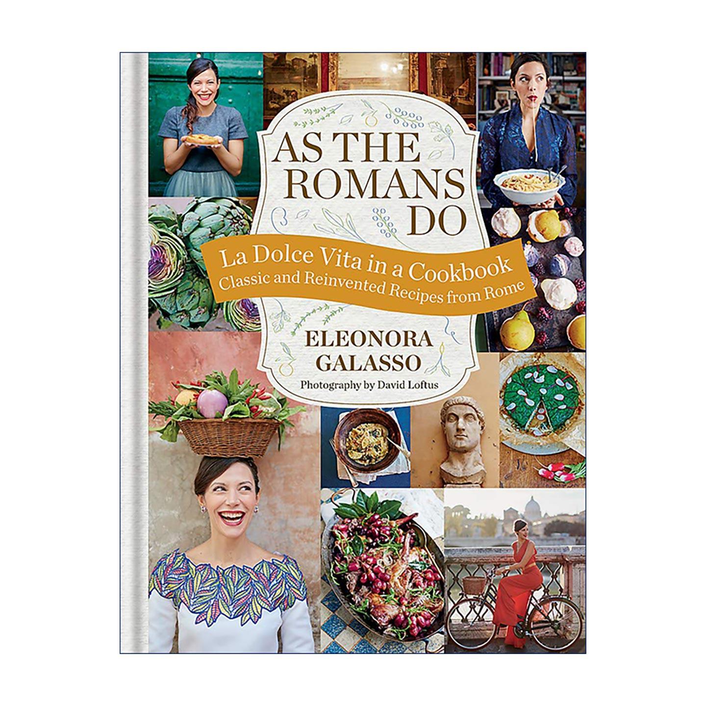 英文原版 As the Romans Do 罗马食光 罗马本土美食经典与创新食谱 精装 意大利料理 西餐食谱 英文版 进口英语原版书籍