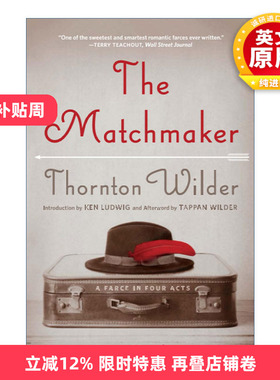 英文原版 The Matchmaker 媒人 桑顿怀尔德 英文版 进口英语原版书籍