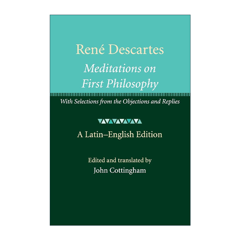 英文原版 René Descartes Meditations on First Philosophy 笛卡尔 第一哲学沉思集 拉丁语英语双语版 英文版 进口英语原版书籍