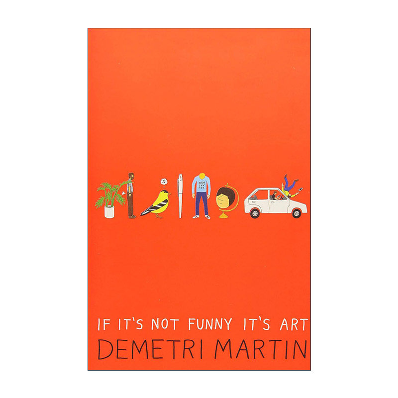 英文原版 If It's Not Funny It's Art 不搞笑就是艺术 喜剧演员Demetri Martin 英文版 进口英语原版书籍