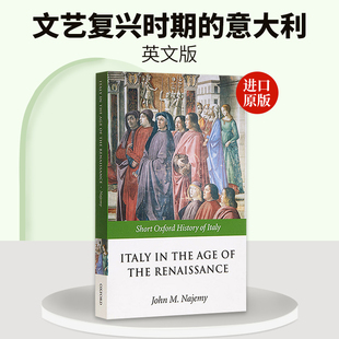 1550 Renaissance Italy 意大利 1300 John Age 文艺复兴时期 Najemy the 英文原版