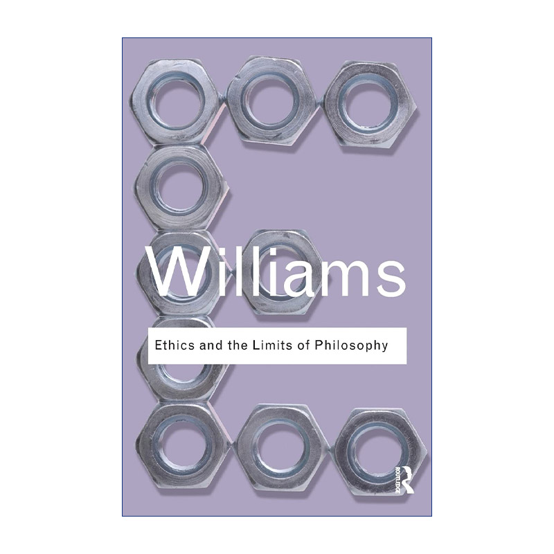 英文原版 Ethics and the Limits of Philosophy 伦理学与哲学的限度 豆瓣推荐  伯纳德威廉姆斯 英文版 进口英语原版书籍