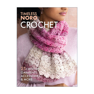 英文原版 Crochet 25种钩针的服饰 配件和家具用品等针织 Noro 英文版 进口英语原版书籍